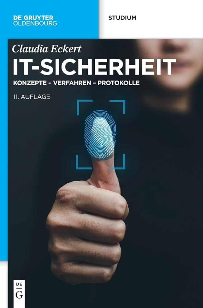 IT-Sicherheit: Konzepte – Verfahren – Protokolle (De Gruyter Studium) cover image