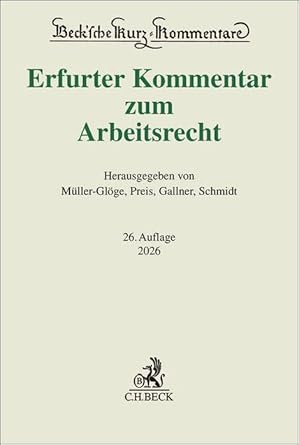 Erfurter Kommentar zum Arbeitsrecht (Beck'sche Kurz-Kommentare) cover image