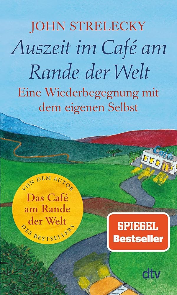 Auszeit im Café am Rande der Welt: Eine Wiederbegegnung mit dem eigenen Selbst cover image