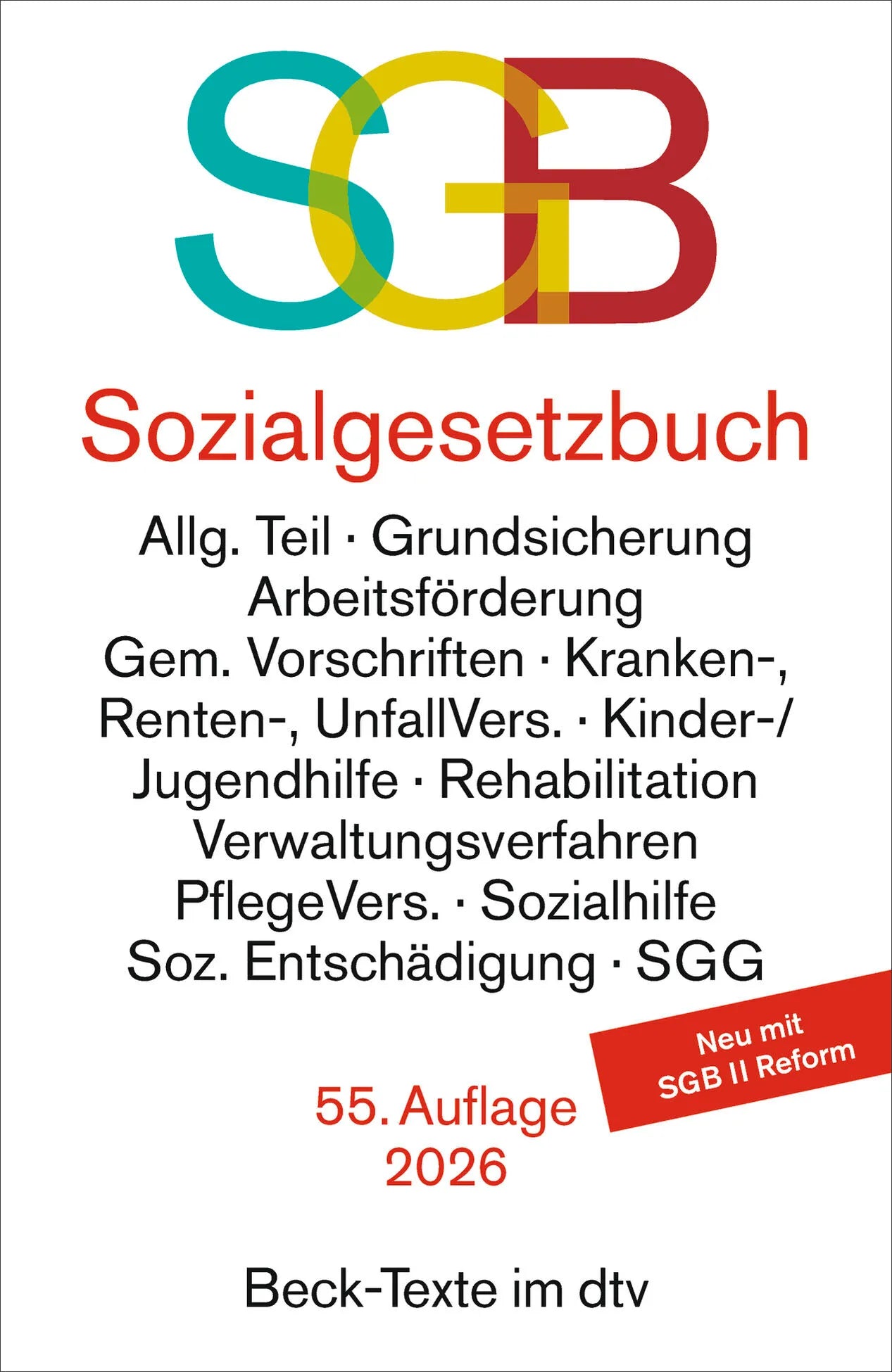 Sozialgesetzbuch mit Sozialgerichtsgesetz