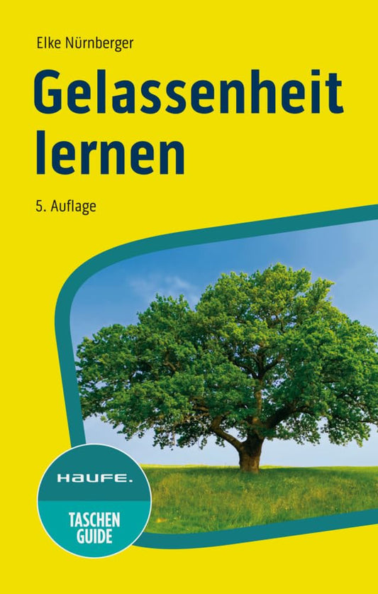 Gelassenheit lernen (Haufe TaschenGuide) cover image