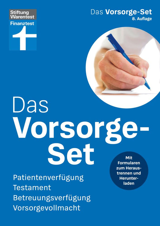 Das Vorsorge-Set 2024 – Ihr Ratgeber für die wichtigsten Vorkehrungen, mit Ausfüllhilfen – auch zum Herunterladen: Patientenverfügung, Testament, Betreuungsverfügung, Vorsorgevollmacht cover image