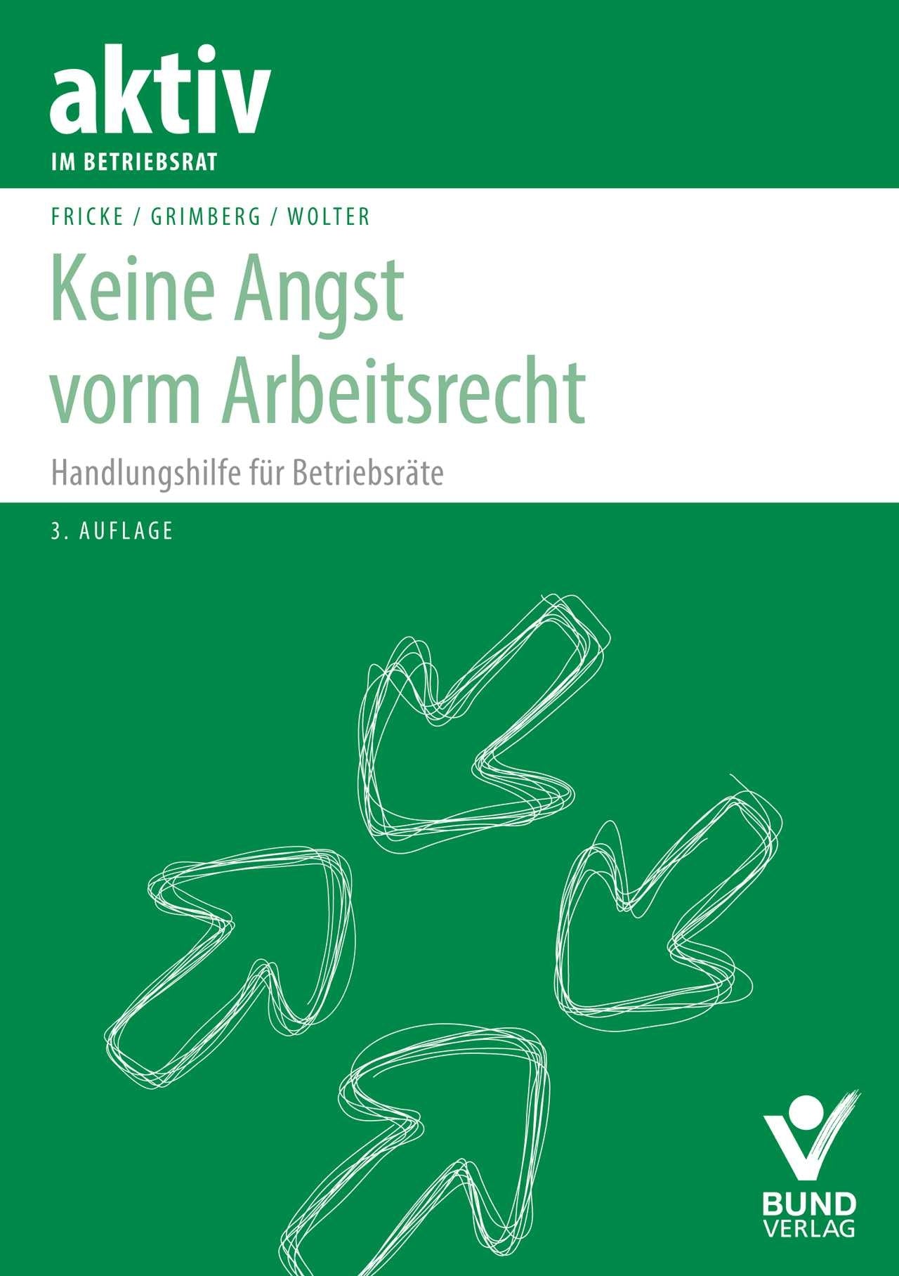 Keine Angst vorm Arbeitsrecht