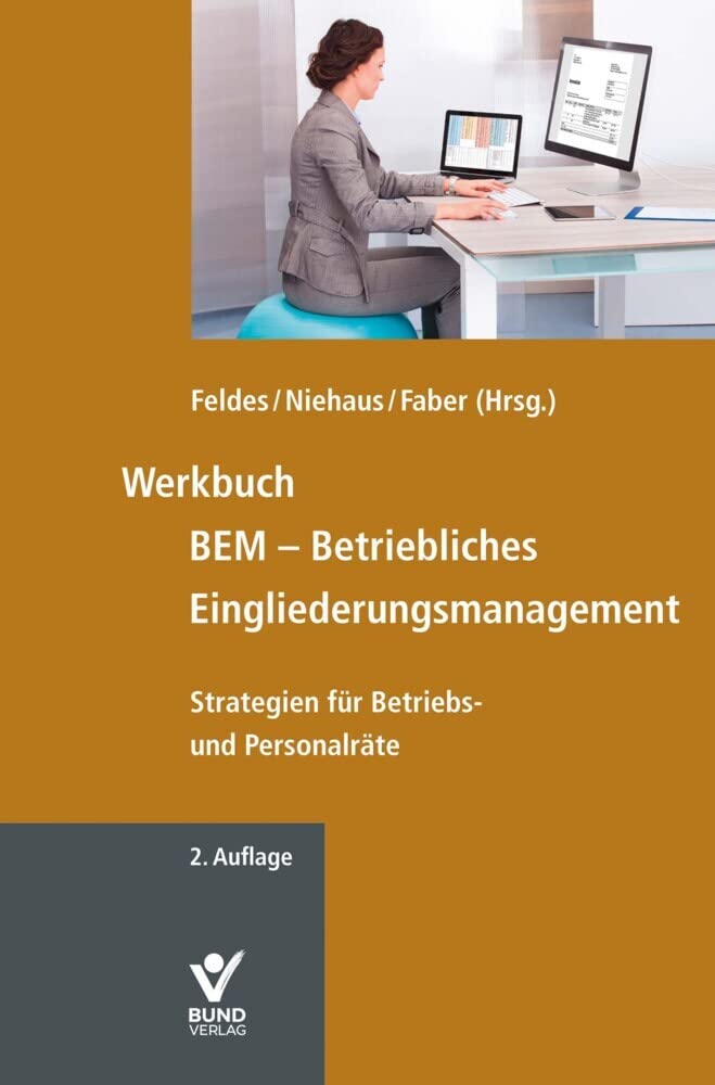 Werkbuch BEM - Betriebliches Eingliederungsmanagement: Strategien für Betriebs- und Personalräte cover image