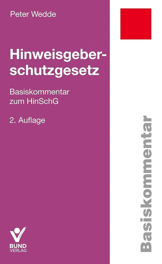 Hinweisgeberschutzgesetz: Basiskommentar zum HinSchG cover image