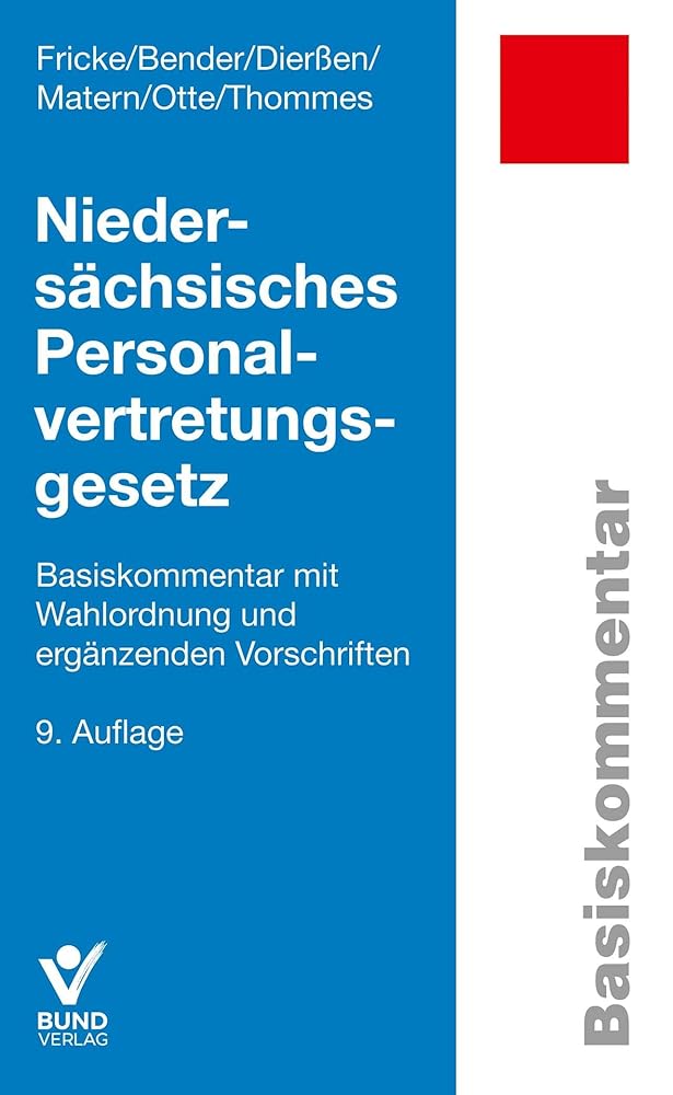 Niedersächsisches Personalvertretungsgesetz: Basiskommentar mit Wahlordnung und ergänzenden Vorschriften cover image