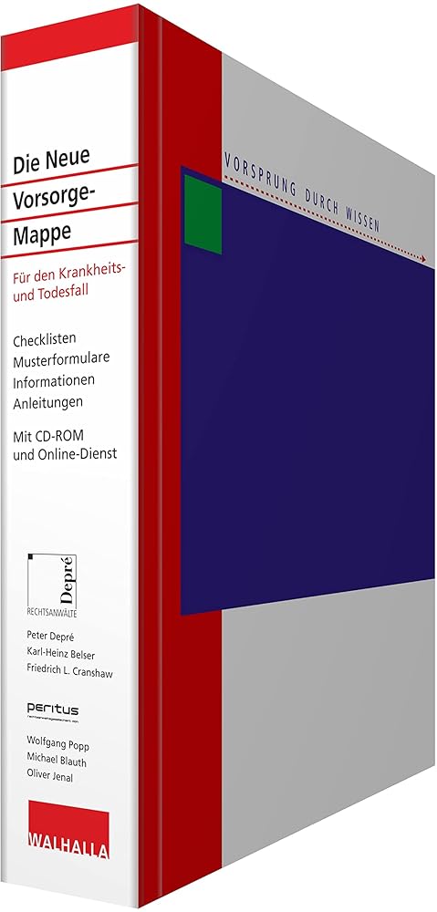 Die Neue Vorsorge-Mappe: Für den Krankheits- und Todesfall; Checklisten; Musterformulare; Informationen; Anleitungen; Mit CD-ROM und Online-Dienst cover image