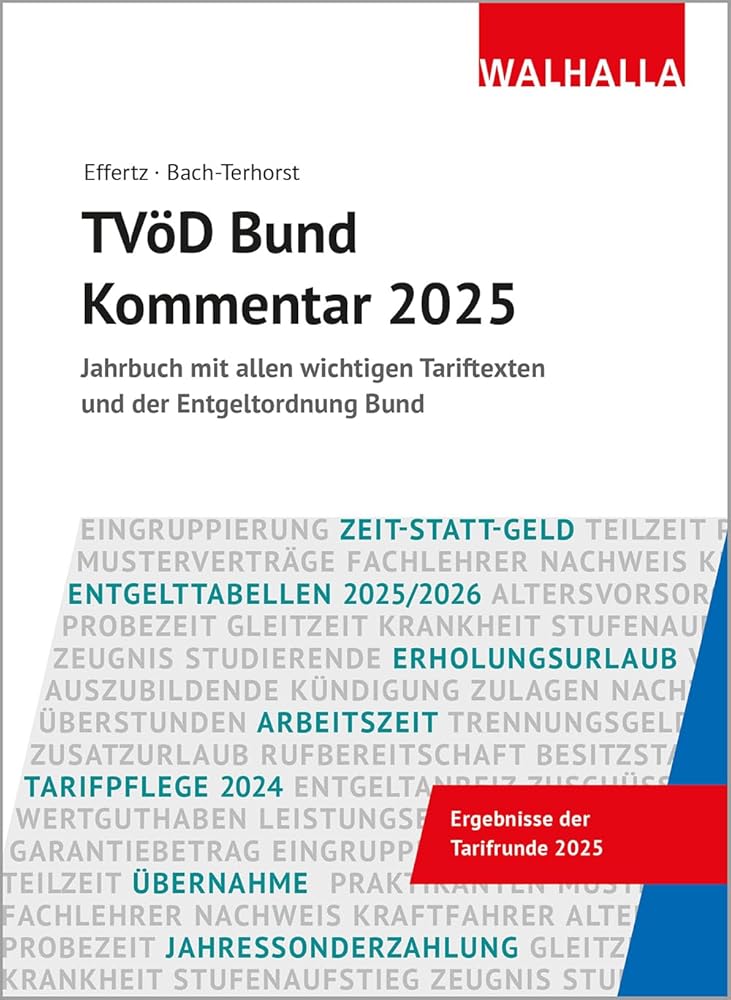 TVöD Bund Kommentar 2025: Jahrbuch mit allen wichtigen Tariftexten und der Entgeltordnung Bund cover image