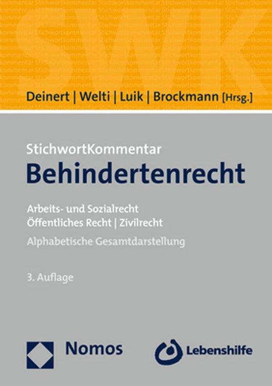 StichwortKommentar Behindertenrecht: Arbeits- und Sozialrecht | Öffentliches Recht | Zivilrecht cover image