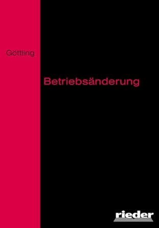 Betriebsänderung (Recht und Kommunikation) cover image