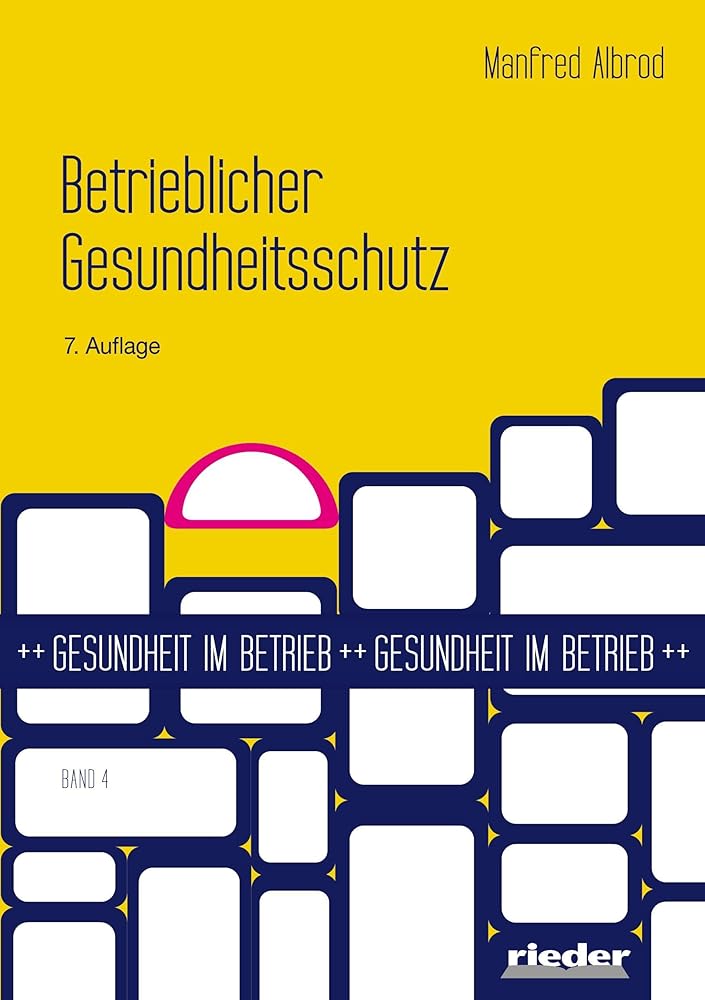 Betrieblicher Gesundheitsschutz cover image