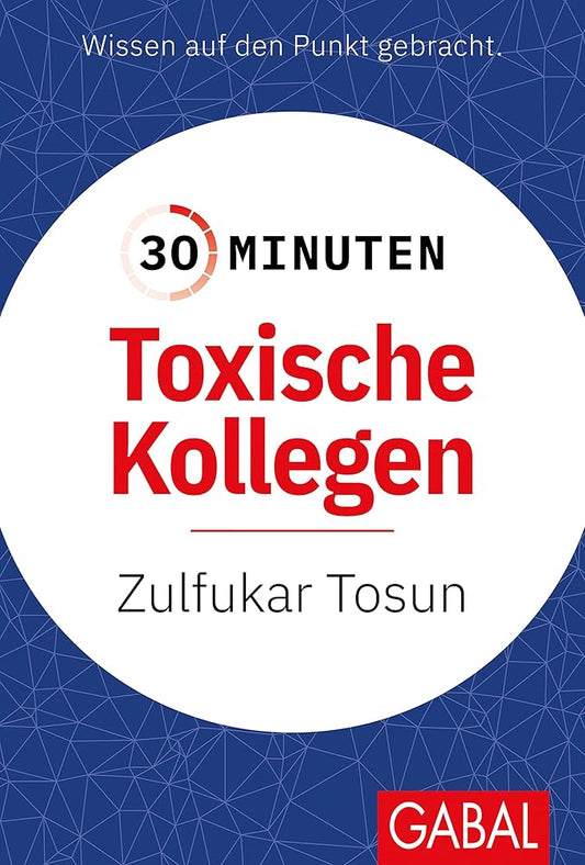 30 Minuten Toxische Kollegen cover image