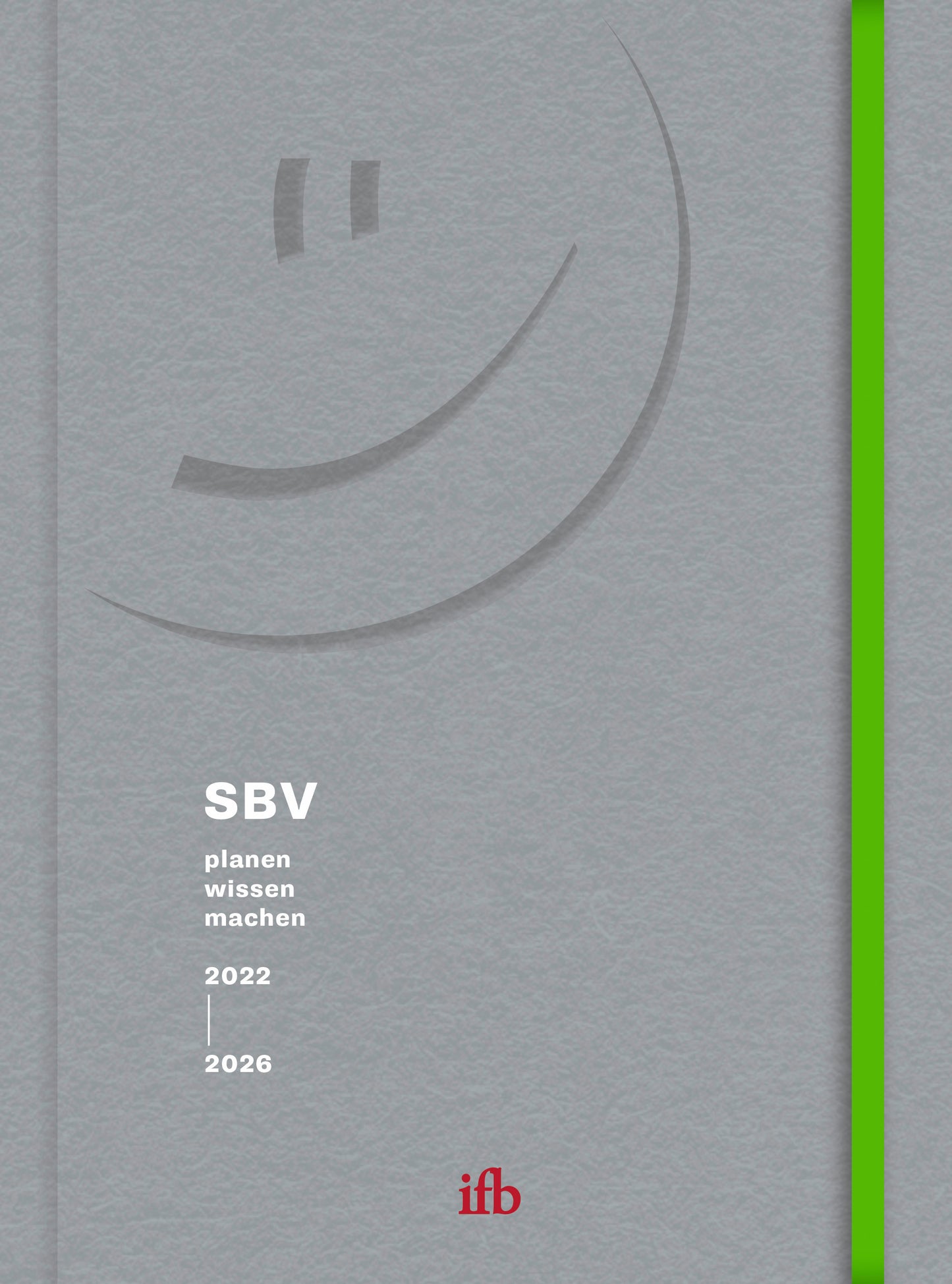Planer für die SBV - planen, wissen, machen