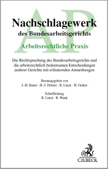 AP • Nachschlagewerk des Bundesarbeitsgerichts - Arbeitsrechtliche Praxis