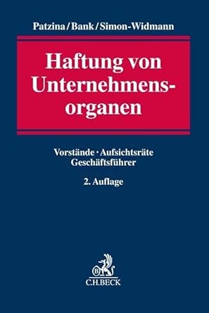 Haftung von Unternehmensorganen: Vorstände, Aufsichtsräte, Geschäftsführer cover image