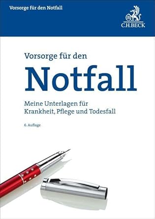 Meine Vorsorgemappe: enthält: Vorsorge für den Notfall, Vorsorge für Unfall, Krankheit, Alter und Vorsorge für den Erbfall (Vorsorgebroschüren) cover image