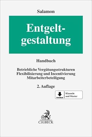 Entgeltgestaltung: Betriebliche Vergütungsstrukturen, Flexibilisierung und Incentivierung, Mitarbeiterbeteiligung cover image