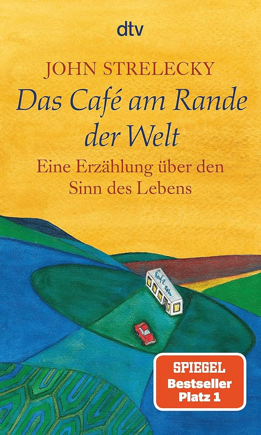 Das Café am Rande der Welt: eine Erzählung über den Sinn des Lebens cover image
