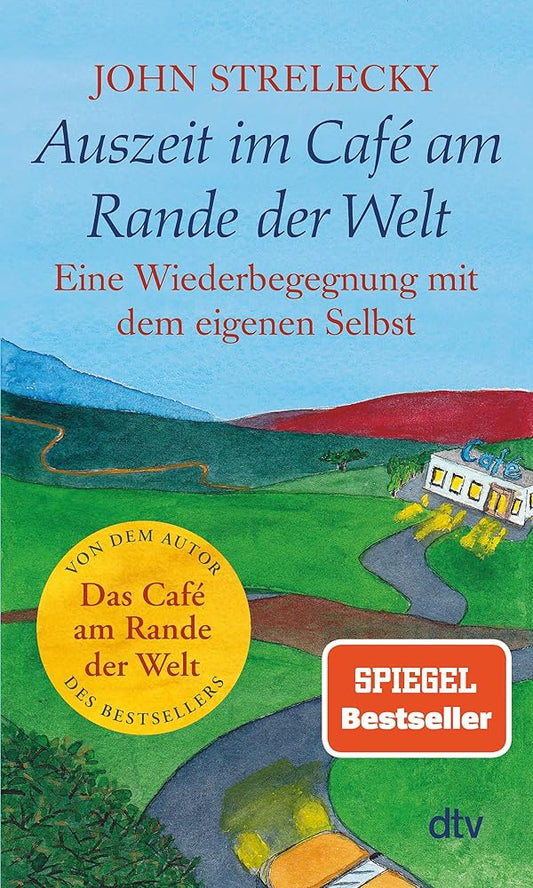 Auszeit im Café am Rande der Welt: Eine Wiederbegegnung mit dem eigenen Selbst cover image