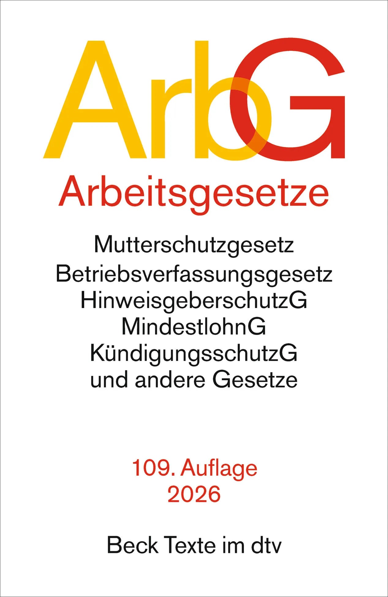 Arbeitsgesetze (ArbG)