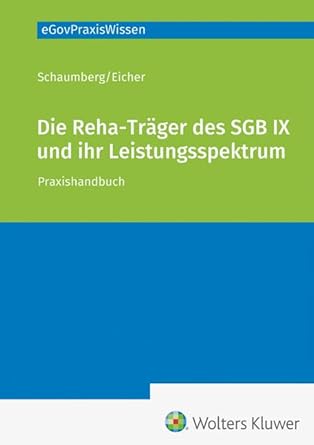Die Rehabilitationsträger des SGB IX und ihr Leistungsspektrum: Praxishandbuch cover image