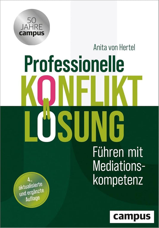 Professionelle Konfliktlösung: Führen mit Mediationskompetenz – Komplett aktualisierte Neuauflage cover image