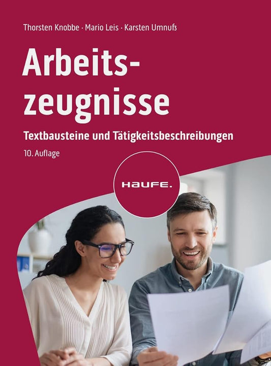 Arbeitszeugnisse: Textbausteine und Tätigkeitsbeschreibungen (Haufe Fachbuch) cover image
