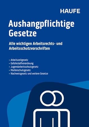 Aushangpflichtige Gesetze: Alle wichtigen Arbeitsschutzvorschriften für 2025 schnell und bequem erfüllen cover image