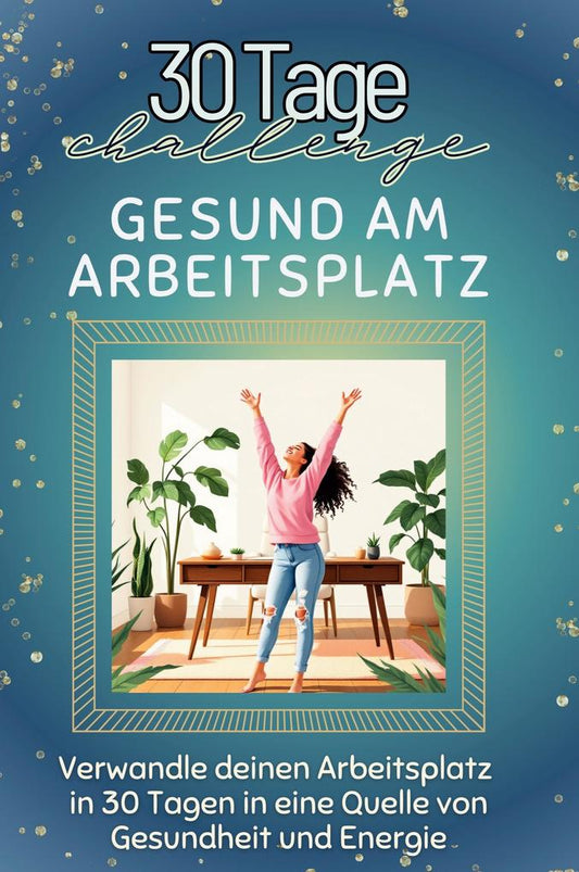 Gesund am Arbeitsplatz