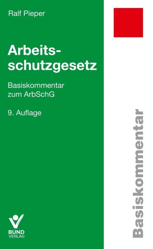 Arbeitsschutzgesetz: Basiskommentar zum ArbSchG (Basiskommentare) cover image