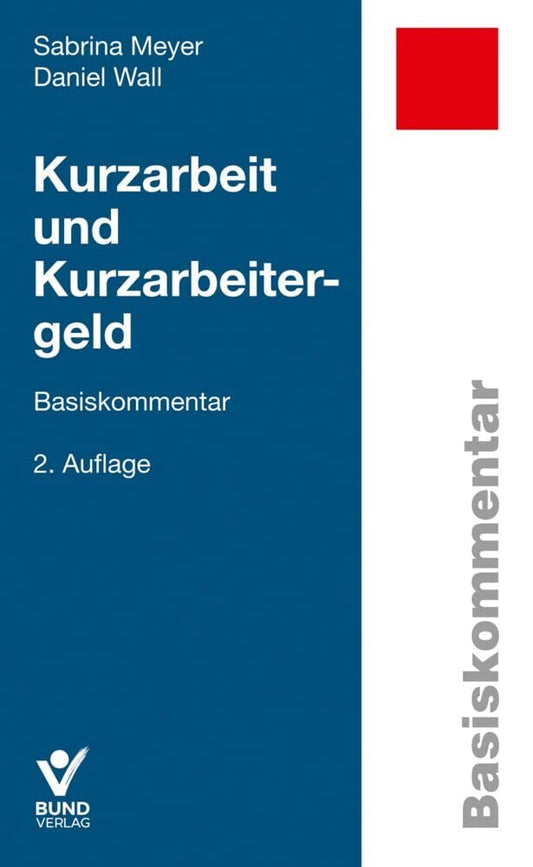 Kurzarbeit und Kurzarbeitergeld: Basiskommentar (Basiskommentare) cover image