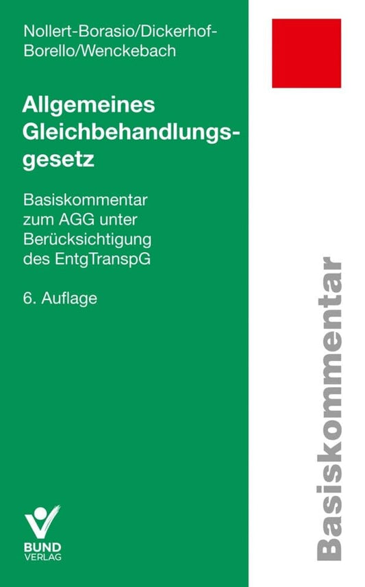 Allgemeines Gleichbehandlungsgesetz: Basiskommentar zum AGG (Basiskommentare) cover image