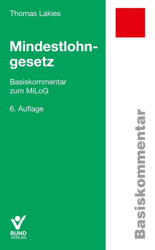 Mindestlohngesetz: Basiskommentar zum MiLoG cover image