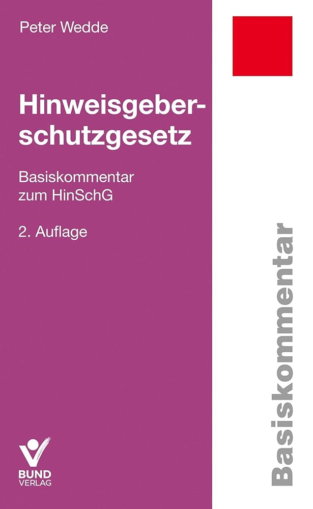 Hinweisgeberschutzgesetz: Basiskommentar zum HinSchG cover image