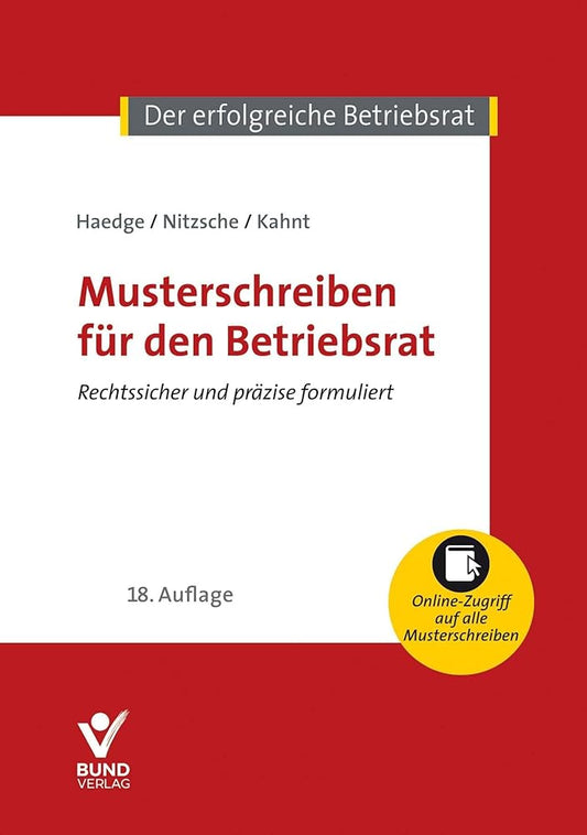 Musterschreiben für den Betriebsrat: Rechtssicher und präzise formuliert - Mit Onlinezugriff auf alle Mustertexte (Der erfolgreiche Betriebsrat) cover image