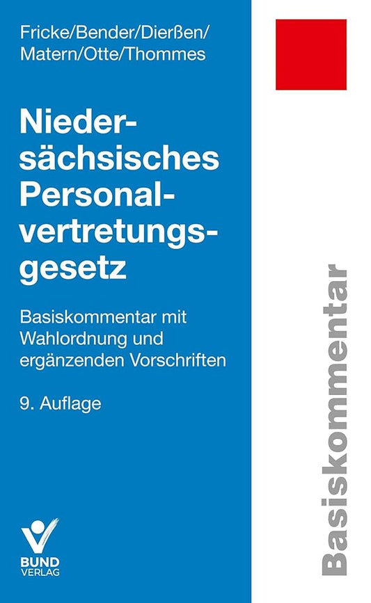 Niedersächsisches Personalvertretungsgesetz: Basiskommentar mit Wahlordnung und ergänzenden Vorschriften cover image