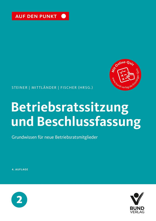Betriebsratssitzung und Beschlussfassung