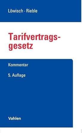 Tarifvertragsgesetz (Vahlens Kommentare) cover image