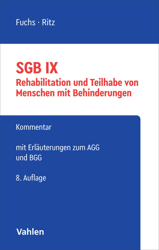 SGB IX - Kommentar zum Recht von Menschen mit Behinderungen