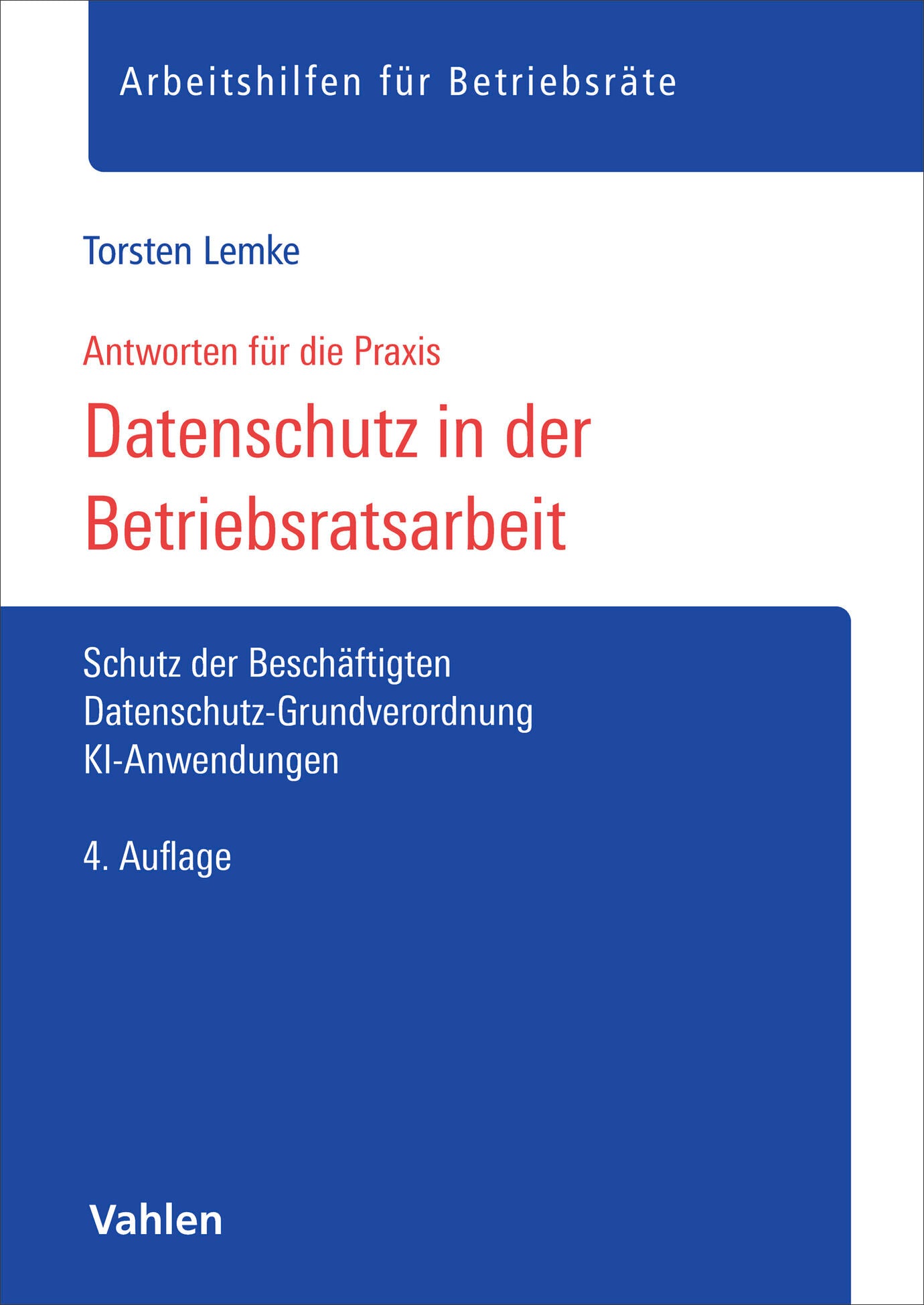 Datenschutz in der Betriebsratsarbeit