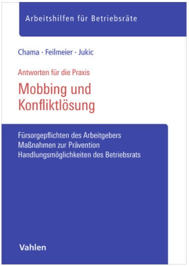 Mobbing und Konfliktlösung für Betriebsräte