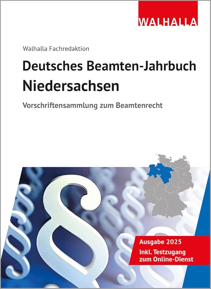 Deutsches Beamten-Jahrbuch Niedersachsen 2025: Vorschriftensammlung zum Beamtenrecht. Rechtsstand: 1. Februar 2025 cover image