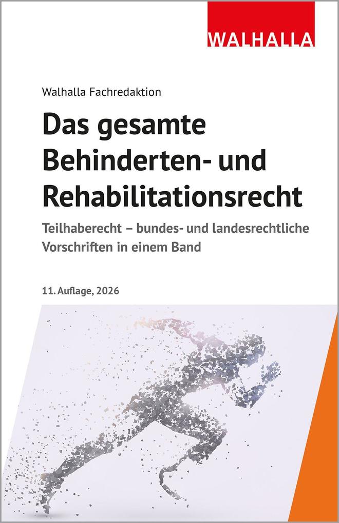 Das gesamte Behinderten- und Rehabilitationsrecht: Ausgabe 2026