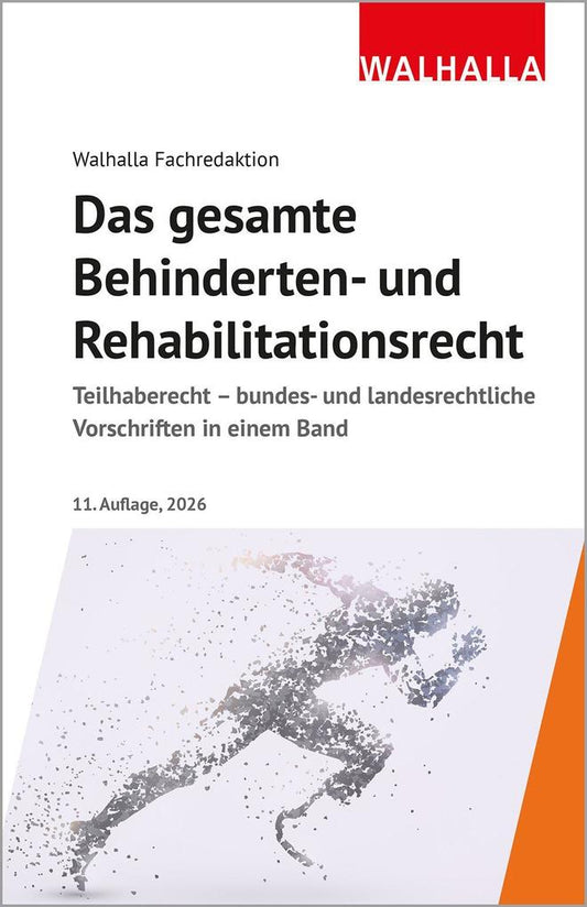Das gesamte Behinderten- und Rehabilitationsrecht: Ausgabe 2026