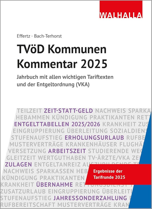 TVöD Kommunen Kommentar 2025: Jahrbuch mit allen wichtigen Tariftexten und der Entgeltordnung (VKA) cover image