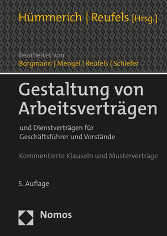 Gestaltung von Arbeitsverträgen: und Dienstverträgen für Geschäftsführer und Vorstände (Hümmerich, Gestaltung von Arbeitsverträgen) cover image
