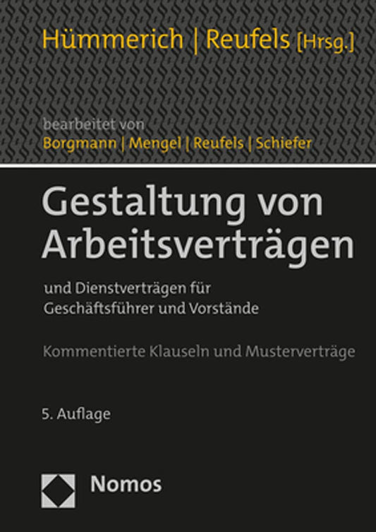Gestaltung von Arbeitsverträgen: und Dienstverträgen für Geschäftsführer und Vorstände (Hümmerich, Gestaltung von Arbeitsverträgen) cover image