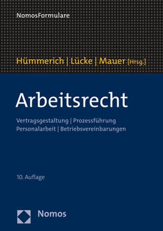Arbeitsrecht: Vertragsgestaltung | Prozessführung | Personalarbeit | Betriebsvereinbarungen cover image