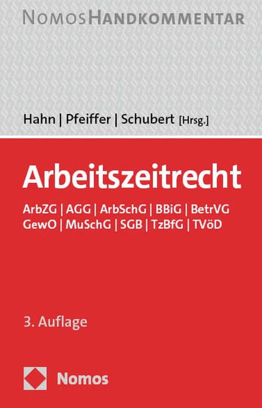 Arbeitszeitrecht: ArbZG | AGG | ArbSchG | BBiG | BetrVG | GewO | MuSchG | SGB | TzBfG | TVöD cover image