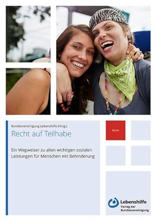 Recht auf Teilhabe: Ein Wegweiser zu allen wichtigen sozialen Leistungen für Menschen mit Behinderung cover image